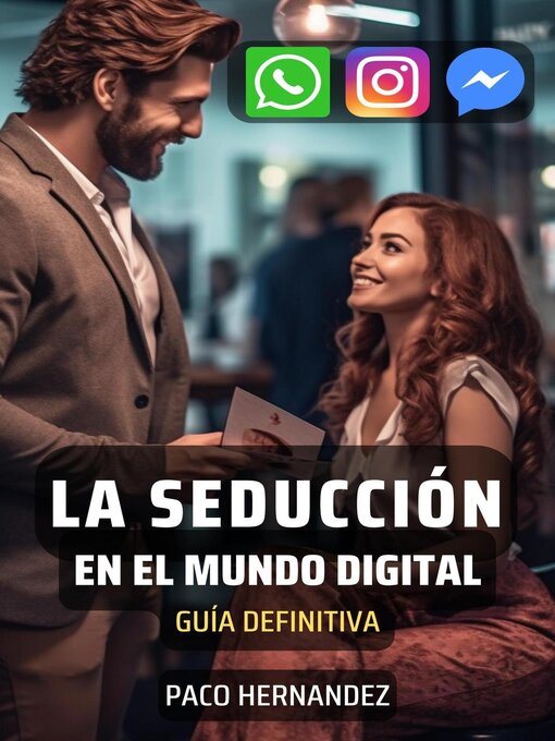 Title details for La Seducción en el Mundo Digital by Paco Hernández - Available